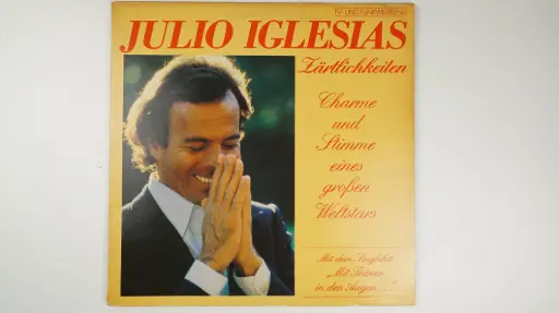 [JuViny00000002554] Julio Iglesias – Zärtlichkeiten (LP Vinyl, CBS, 1981)